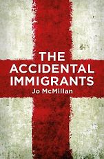 The Best Political Novels of 2025: The Orwell Prize for Fiction - The Accidental Immigrants by Jo McMillan The Best Political Novels of 2025: The Orwell Prize for Fiction - The Accidental Immigrants by Jo McMillan