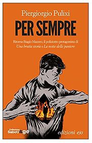 Per sempre by Piergiorgio Pulixi Per sempre by Piergiorgio Pulixi