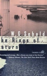 The Best Hiking Memoirs - The Rings of Saturn by W.G Sebald