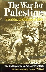 The War for Palestine by Eugene Rogan & Eugene Rogan and Avi Shlaim