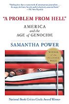 The best books on Genocide - A Problem from Hell by Samantha Power