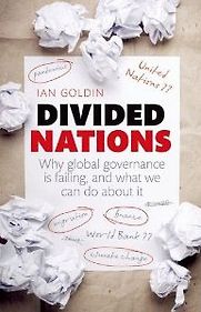 Divided Nations by Ian Goldin Divided Nations by Ian Goldin