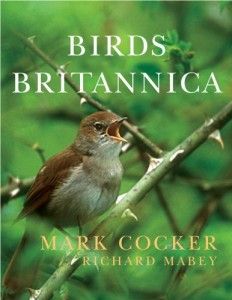 The best books on Birdwatching - Birds Britannica by Mark Cocker and Richard Mabey