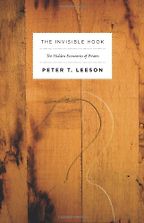 The best books on Austrian Economics - The Invisible Hook by Peter Leeson The best books on Austrian Economics - The Invisible Hook by Peter Leeson