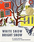 Books about the Weather for Kids - White Snow, Bright Snow by Roger Duvoisin
