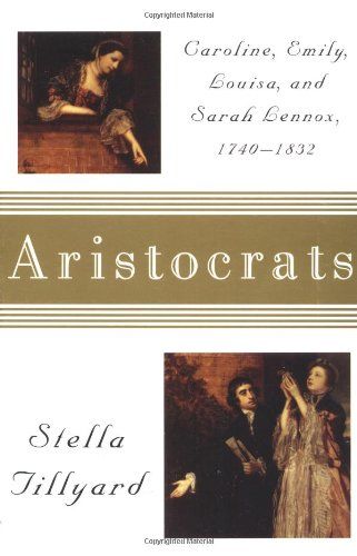 Aristocrats by Stella Tillyard