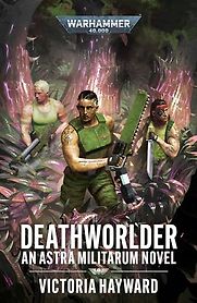 Deathworlder by Victoria Hayward Deathworlder by Victoria Hayward