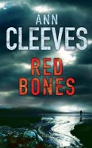 Red Bones by Ann Cleeves