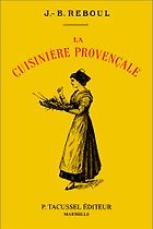 The best books on French Cooking - La Cuisinière Provençale by J B Reboul