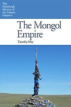 The Mongol Empire by Timothy May The Mongol Empire by Timothy May