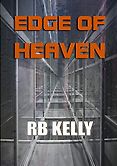 The Best Science Fiction of 2021: The Arthur C Clarke Award Shortlist - Edge of Heaven by R B Kelly The Best Science Fiction of 2021: The Arthur C Clarke Award Shortlist - Edge of Heaven by R B Kelly