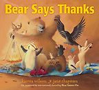 The Best Books on Gratitude for Kids - Bear Says Thanks by Jane Chapman & Karma Wilson