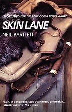 The best books on Puppeteering - Skin Lane by Neil Bartlett The best books on Puppeteering - Skin Lane by Neil Bartlett