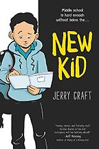 The Best Children’s Books: The 2020 Newbery Medal and Honor Winners - New Kid by Jerry Craft
