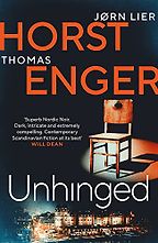 Best Police Procedurals - Unhinged by Jørn Lier Horst & Thomas Enger Best Police Procedurals - Unhinged by Jørn Lier Horst & Thomas Enger
