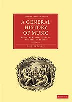 The best books on Handel - A General History of Music: From the Earliest Ages to the Present Period by Charles Burney The best books on Handel - A General History of Music: From the Earliest Ages to the Present Period by Charles Burney