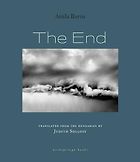The Best Central and East European Novels - The End by Attila Bartis & Judith Sollosy (translator)