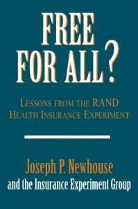 The best books on Public Finance - Free For All? by Joseph P Newhouse