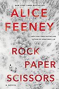 The Best Thrillers of 2022 - Rock, Paper, Scissors by Alice Feeney