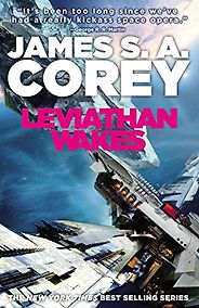The Best Space Opera Books - Leviathan Wakes by James S. A. Corey