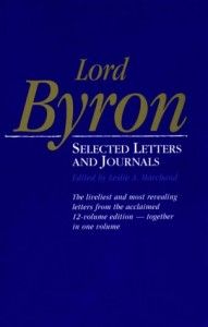 The best books on Great Letter Writers - Selected Letters and Journals by Lord Byron
