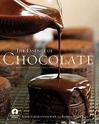 The best books on Desserts - The Essence of Chocolate by John Scharffenberger and Robert Steinberg