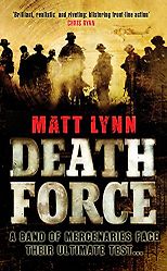 The Best Classic British Thrillers - Death Force by Matt Lynn