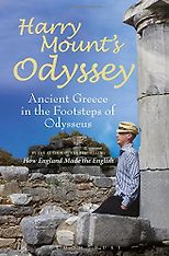 The best books on Learning Latin - Harry Mount's Odyssey: Ancient Greece in the Footsteps of Odysseus by Harry Mount