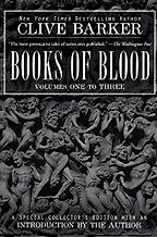 Scary Books - Books of Blood (Vols. 1-3) by Clive Barker Scary Books - Books of Blood (Vols. 1-3) by Clive Barker