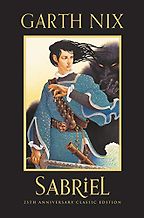 The Best Fantasy Book Series - Sabriel (Old Kingdom series Book 1) by Garth Nix
