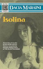 Isolina by Dacia Maraini Isolina by Dacia Maraini