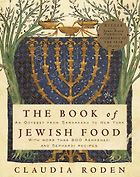 The best books on Food Writing - The Book of Jewish Food: An Odyssey from Samarkand to New York by Claudia Roden