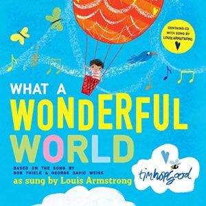 Books about the Weather for Kids - What a Wonderful World by Tim Hopgood