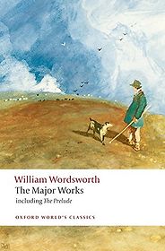 The Greatest Romantic Poems - William Wordsworth: The Major Works by Stephen Gill (editor) The Greatest Romantic Poems - William Wordsworth: The Major Works by Stephen Gill (editor)