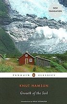 Essential Norwegian Fiction - Growth of the Soil by Knut Hamsun and Sverre Lyngstad (translator)