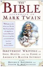 The best books on Adam and Eve - The Bible According to Mark Twain by Mark Twain The best books on Adam and Eve - The Bible According to Mark Twain by Mark Twain