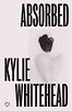 Absorbed by Kylie Whitehead