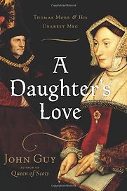 A Daughter's Love by John Guy A Daughter's Love by John Guy