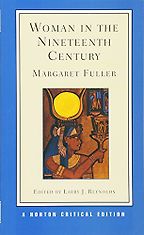The best books on American Philosophy - Woman in the Nineteenth Century by Margaret Fuller