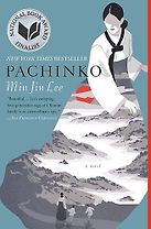 Pachinko by Min Jin Lee Pachinko by Min Jin Lee