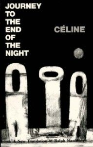 The best books on Paris - Journey to the End of the Night by Louis-Ferdinand Céline (translated by Ralph Manheim)
