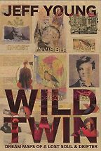 Award-Winning Memoirs of 2025 - Wild Twin by Jeff Young