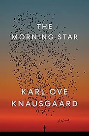 The Morning Star by Karl Ove Knausgård The Morning Star by Karl Ove Knausgård
