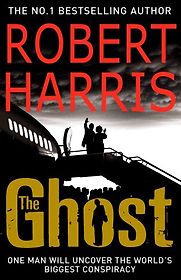 The Ghost by Robert Harris The Ghost by Robert Harris