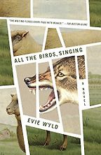 Daisy Johnson on Books That Influenced Her - All The Birds Singing by Evie Wyld