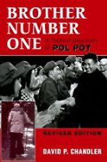 The best books on Cambodia - Brother Number One by David Chandler