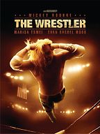 The Wrestler by Darren Aronofsky The Wrestler by Darren Aronofsky