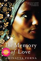 The Best African Novels - The Memory of Love by Aminatta Forna The Best African Novels - The Memory of Love by Aminatta Forna