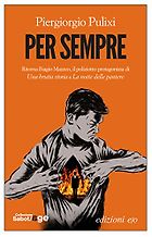 The Best Italian Crime Fiction - Per sempre by Piergiorgio Pulixi