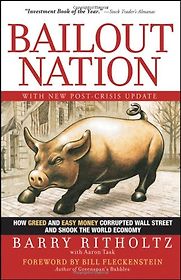 Bailout Nation by Barry Ritholtz Bailout Nation by Barry Ritholtz